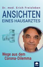 Ansichten eines Hausarztes Cover des Buches Ansichten eines Hausarztes (ISBN: 9783990255100)