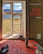 Freie Folge Cover des Buches Freie Folge (ISBN: 9783990270752)