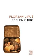 Seelenruhig Cover des Buches Seelenruhig (ISBN: 9783990270998)