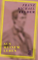 Aus meinem Leben Cover des Buches Aus meinem Leben (ISBN: 9783990274095)