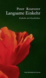 Langsame Einkehr Cover des Buches Langsame Einkehr (ISBN: 9783990289389)