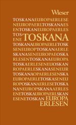 Toskana Cover des Buches Toskana (ISBN: 9783990292723)