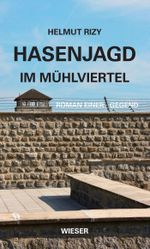 Hasenjagd im Mühlviertel Cover des Buches Hasenjagd im Mühlviertel (ISBN: 9783990295915)
