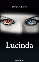 Lucinda Cover des Buches Lucinda (ISBN: 9783990385715)