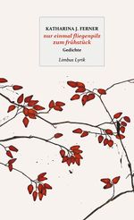 nur einmal fliegenpilz zum frühstück Cover des Buches nur einmal fliegenpilz zum frühstück (ISBN: 9783990391433)
