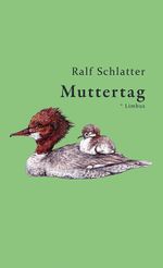 Muttertag Cover des Buches Muttertag (ISBN: 9783990391822)