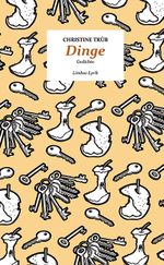 Dinge Cover des Buches Dinge (ISBN: 9783990392164)