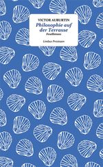 Philosophie auf der Terrasse Cover des Buches Philosophie auf der Terrasse (ISBN: 9783990392676)