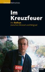Im Kreuzfeuer Cover des Buches Im Kreuzfeuer (ISBN: 9783990401545)