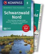 KOMPASS Wanderführer Schwarzwald Nord, Die schönsten Wanderungen zwischen Pforzheim, Freudenstadt und Baden-Baden Cover des Buches KOMPASS Wanderführer Schwarzwald Nord, Die schönsten Wanderungen zwischen Pforzheim, Freudenstadt und Baden-Baden (ISBN: 9783990440414)