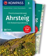 KOMPASS Wanderführer Premiumwanderweg Ahrsteig mit Rotweinwanderweg, 30 Touren/Etappen mit Extra-Tourenkarte Cover des Buches KOMPASS Wanderführer Premiumwanderweg Ahrsteig mit Rotweinwanderweg, 30 Touren/Etappen mit Extra-Tourenkarte (ISBN: 9783990443422)