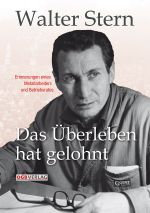 Das Überleben hat gelohnt Cover des Buches Das Überleben hat gelohnt (ISBN: 9783990460887)