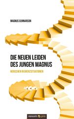 Die neuen Leiden des jungen Magnus Cover des Buches Die neuen Leiden des jungen Magnus (ISBN: 9783990483343)