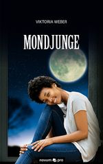 Mondjunge Cover des Buches Mondjunge (ISBN: 9783990486122)