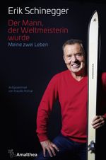 Der Mann, der Weltmeisterin wurde Cover des Buches Der Mann, der Weltmeisterin wurde (ISBN: 9783990501146)