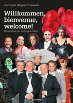 Willkommen, bienvenue, welcome! Cover des Buches Willkommen, bienvenue, welcome! (ISBN: 9783990502242)