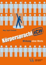Körpersprachlich Cover des Buches Körpersprachlich (ISBN: 9783990521380)