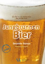 Jungbrunnen Bier Cover des Buches Jungbrunnen Bier (ISBN: 9783990521670)