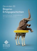 Die ersten 50 Biogena-Erfolgsgeschichten Cover des Buches Die ersten 50 Biogena-Erfolgsgeschichten (ISBN: 9783990522592)