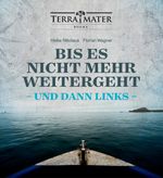 Bis es nicht mehr weitergeht und dann links Cover des Buches Bis es nicht mehr weitergeht und dann links (ISBN: 9783990550052)