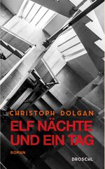Elf Nächte und ein Tag Cover des Buches Elf Nächte und ein Tag (ISBN: 9783990590331)