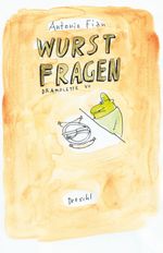 Wurstfragen Cover des Buches Wurstfragen (ISBN: 9783990591079)
