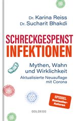 Schreckgespenst Infektionen - erweiterte Ausgabe mit Corona Cover des Buches Schreckgespenst Infektionen - erweiterte Ausgabe mit Corona (ISBN: 9783990602195)