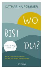 Wo bist du ? Cover des Buches Wo bist du ? (ISBN: 9783990603437)