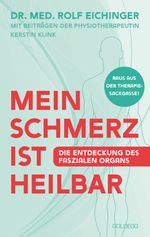 Mein Schmerz ist heilbar Cover des Buches Mein Schmerz ist heilbar (ISBN: 9783990604007)