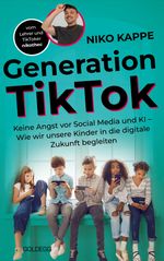 Generation TikTok Cover des Buches Generation TikTok (ISBN: 9783990604779)