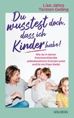 Du wusstest doch, dass ich Kinder habe! Cover des Buches Du wusstest doch, dass ich Kinder habe! (ISBN: 9783990604977)