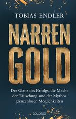 Narrengold Cover des Buches Narrengold (ISBN: 9783990605066)