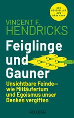 Feiglinge und Gauner Cover des Buches Feiglinge und Gauner (ISBN: 9783990605165)