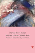 Roll over Goethe, Schiller & Co Cover des Buches Roll over Goethe, Schiller & Co (ISBN: 9783990610411)
