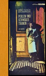 Perlen und schwarze Tränen Cover des Buches Perlen und schwarze Tränen (ISBN: 9783990650387)