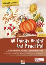 All Things Bright and Beautiful (Children's voices) Cover des Buches All Things Bright and Beautiful (Children's voices) (ISBN: 9783990694794)