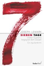 7 Tage Cover des Buches 7 Tage (ISBN: 9783990742617)