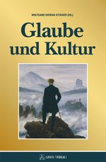 Glaube und Kultur Cover des Buches Glaube und Kultur (ISBN: 9783990811184)