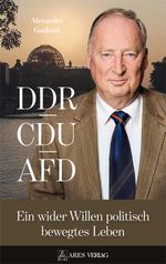 DDR, CDU, AFD Cover des Buches DDR, CDU, AFD (ISBN: 9783990811535)