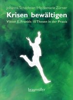 Krisen bewältigen Cover des Buches Krisen bewältigen (ISBN: 9783991001102)