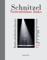 Schnitzel Seitenbühne links Cover des Buches Schnitzel Seitenbühne links (ISBN: 9783991003823)