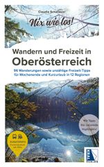 Wandern und Freizeit in Oberösterreich Cover des Buches Wandern und Freizeit in Oberösterreich (ISBN: 9783991032953)