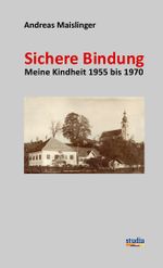 Sichere Bindung Cover des Buches Sichere Bindung (ISBN: 9783991050506)