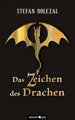 Das Zeichen des Drachen Cover des Buches Das Zeichen des Drachen (ISBN: 9783991070641)