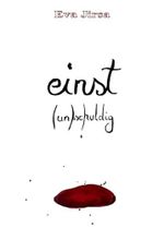 einst: (un)schuldig Cover des Buches einst: (un)schuldig (ISBN: 9783991109396)