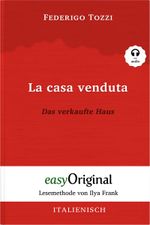La casa venduta / Das verkaufte Haus (Buch + Audio-Online) - Lesemethode von Ilya Frank - Zweisprachige Ausgabe Italienisch-Deutsch Cover des Buches La casa venduta / Das verkaufte Haus (Buch + Audio-Online) - Lesemethode von Ilya Frank - Zweisprachige Ausgabe Italienisch-Deutsch (ISBN: 9783991121756)