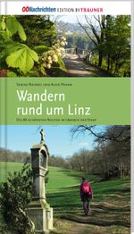 Wandern rund um Linz Cover des Buches Wandern rund um Linz (ISBN: 9783991130543)