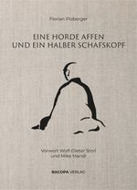 Eine Horde Affen und ein halber Schafskopf. Cover des Buches Eine Horde Affen und ein halber Schafskopf. (ISBN: 9783991140085)