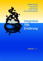 Integrative TEN Ernährung Cover des Buches Integrative TEN Ernährung (ISBN: 9783991140115)