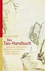 Das Tao Handbuch Cover des Buches Das Tao Handbuch (ISBN: 9783991140573)